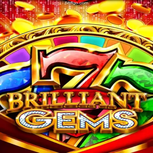 Discover BrilliantGems: The Ultimate Gaming Experience on 58ff⭐️ Online Platform
