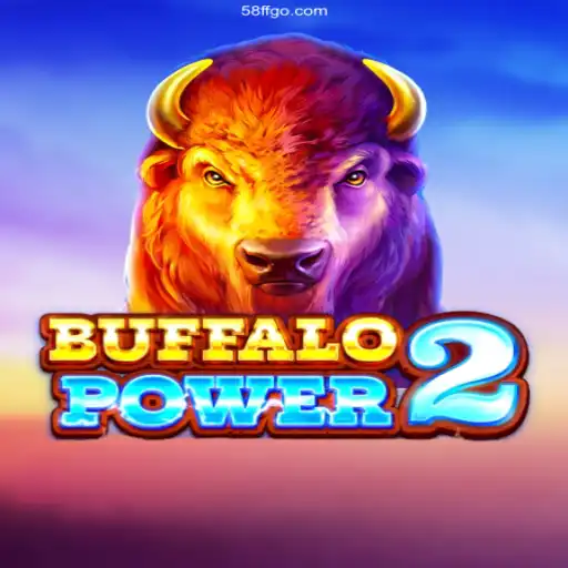 Buffalo Power 2: Unleash the Wild with 58ff⭐️ ONLINE PLATAFORMA OFICIAL
