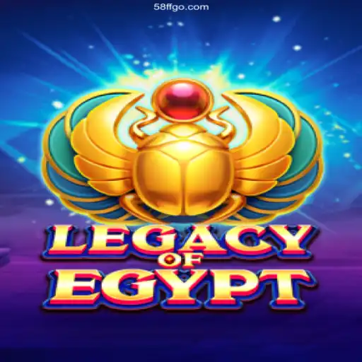 Explore the Mysteries of LegacyOfEgypt on 58ff: Your Trusted Online Platform